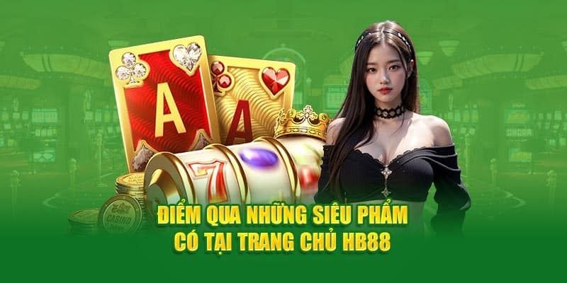 Kho game đa dạng tại HB88